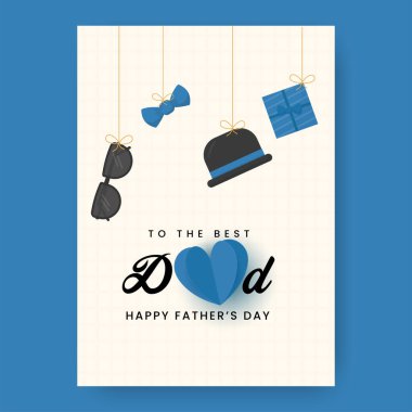 To The Best Dad Happy Father's Day Template Design With Hanging Eyeglasses, Bow Tie, Bowler Hat And Gift Box On White Grid Background.