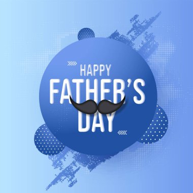 Happy Father's Day Text With Mustache On Abstract Blue Background.