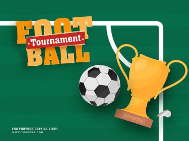 Futbol Turnuvası Poster Tasarımı Kupa, Islık ve Futbol Topu Yeşil Arkaplanda.