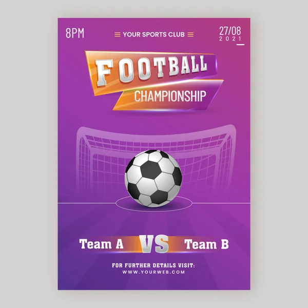 Voetbal Kampioenschap Affiche Ontwerp Met Realistische Voetbal Bal Paarse Achtergrond — Stockvector