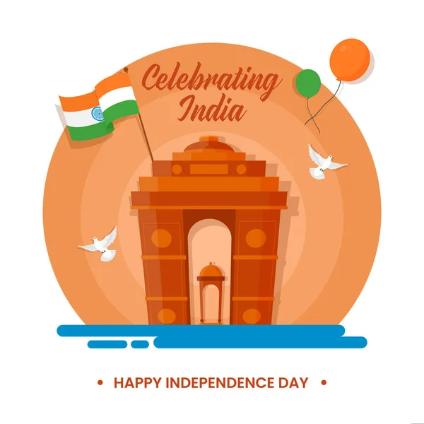 Celebrating India Happy Independence Day Concept India Gate Canopy Indian — Stock Vector