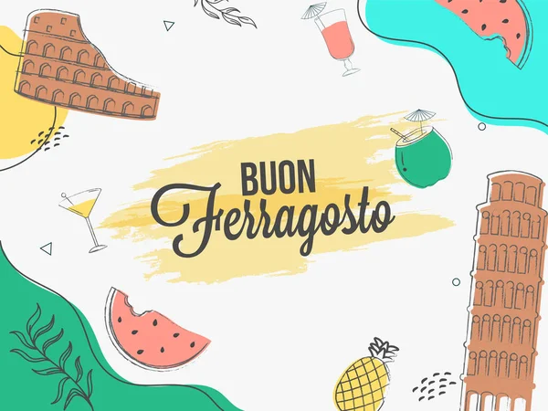 Buon Ferragosto Дизайн Плаката Италией Знаменитые Памятники Фрукты Абстрактном Фоне — стоковый вектор