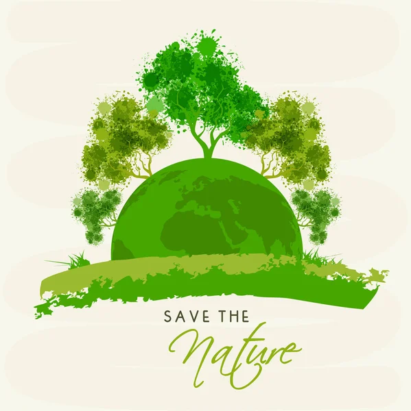 Save Nature concept with trees and globe. — Stock Vector
