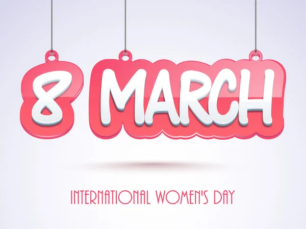 Hanging text for International Women's Day celebration. — Stock Vector