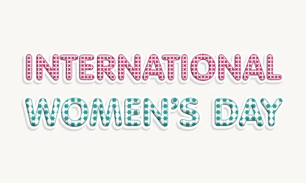 国際女性の日のお祝いのための創造的なテキスト. — ストックベクタ
