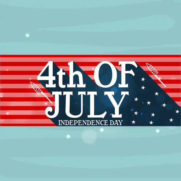 Cartaz ou banner para a celebração do Dia da Independência Americana . —  Vetores de Stock