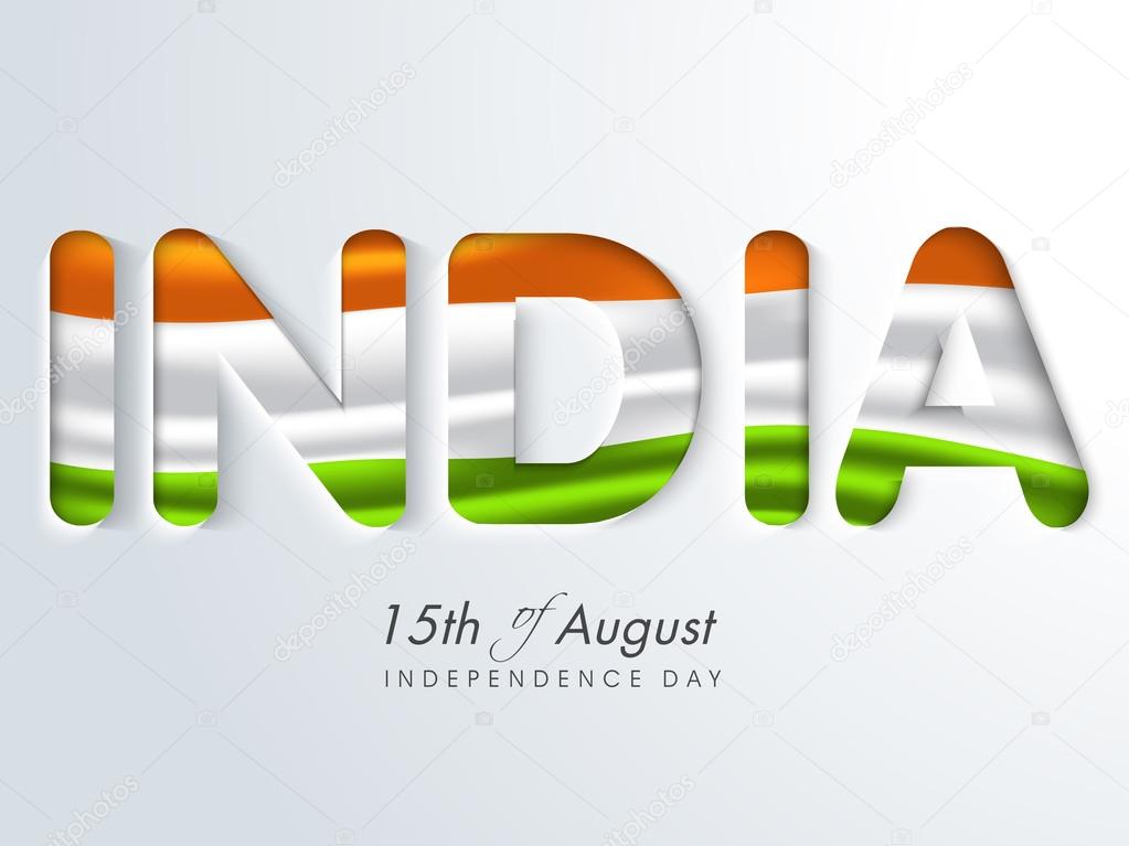 Creative text for Indian Independence Day.