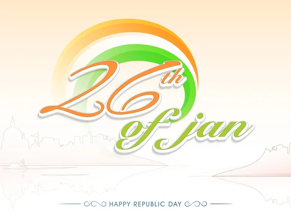 Stylish text 26th of Jan for Republic Day. — 스톡 벡터