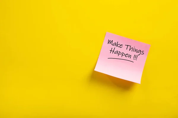 Sticky Note Make Things Happen Word Yellow Background — Stock Photo, Image