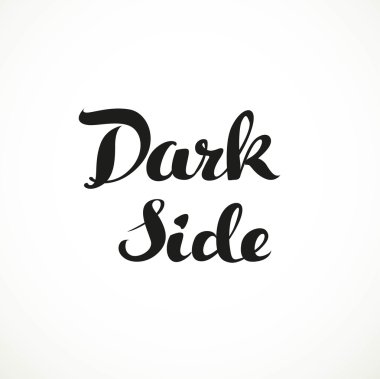 Dark Side calligraphic inscription on a white background