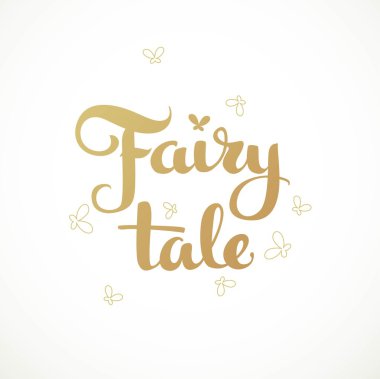 Beyaz bir arkaplanda peri masalı kaligrafik yazıları