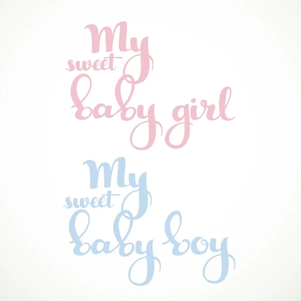 My sweet baby girl, boy calligraphic inscription on a white back — Stock Vector