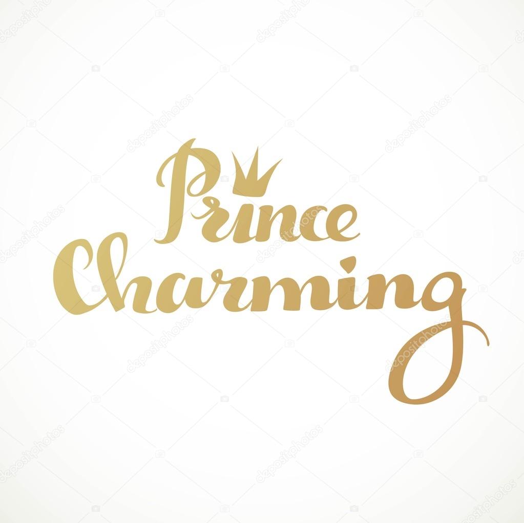 Prince charming calligraphic inscription on a white background