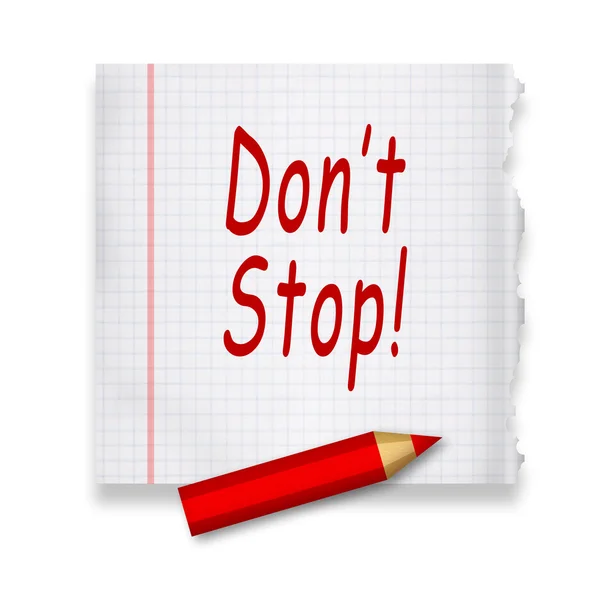 Dont Stop zin — Stockfoto