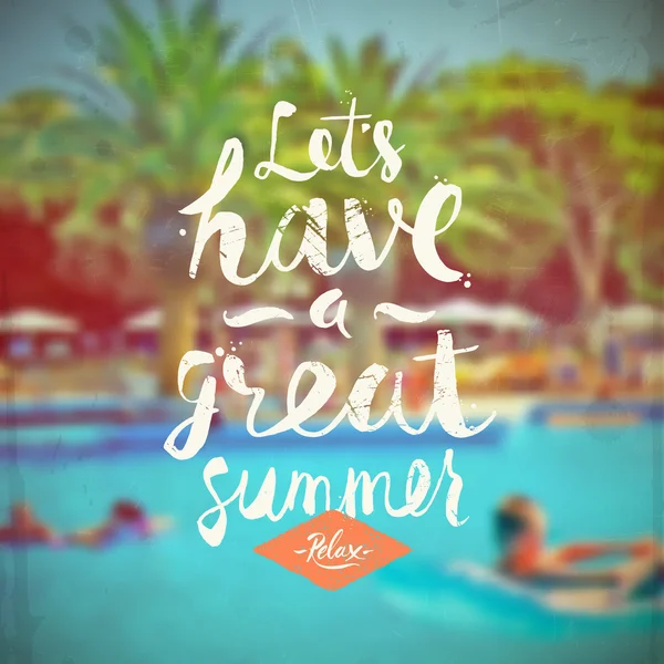 흐릿한 호텔 수영장 배경에 여름 손으로 그린 서예 서체 디자인의 멋진 여름을 보자. 벡터 일러스트레이션 — 스톡 벡터
