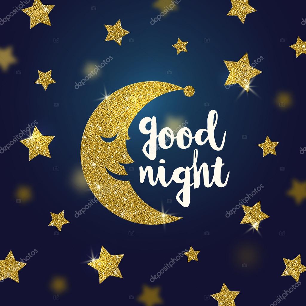 Good night wishes with glitter gold cartoon moon and stars ...