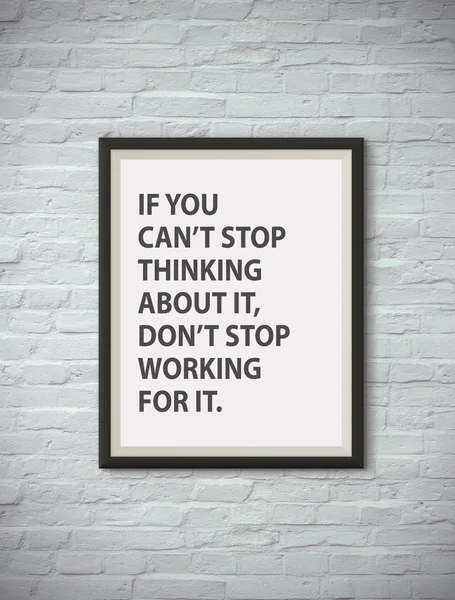 Inspirational motivating quote on picture frame. — Stock Photo, Image