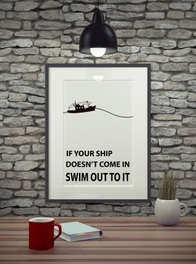 Inspirational motivating quote on picture frame. clipart