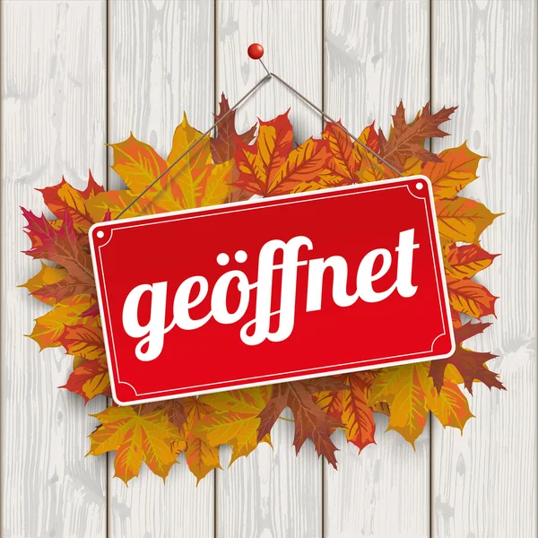 Autumn Foliage Sign Geoeffnet Wood — Stock Vector