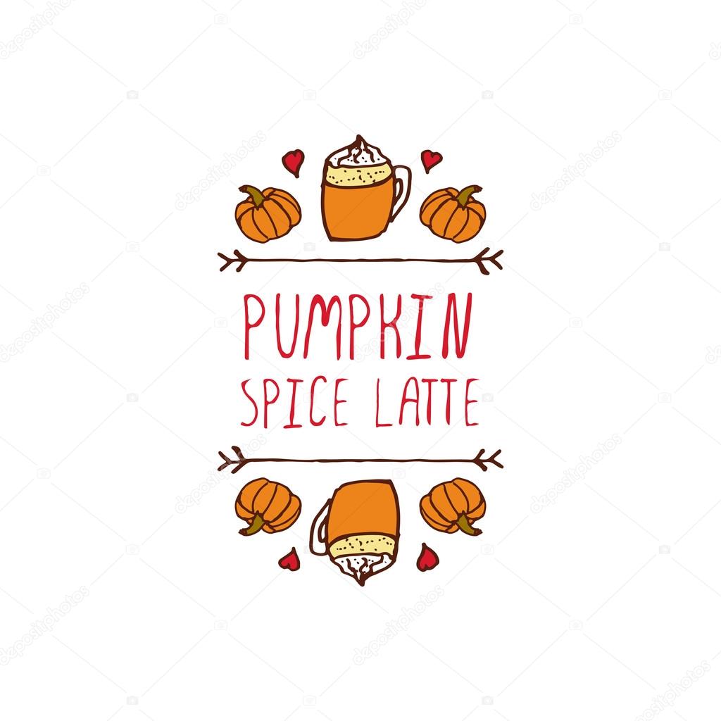 Hand-sketched typographic element with pumpkins, hearts, pumpkin spice latte and text on white background. Pumpkin spice latte