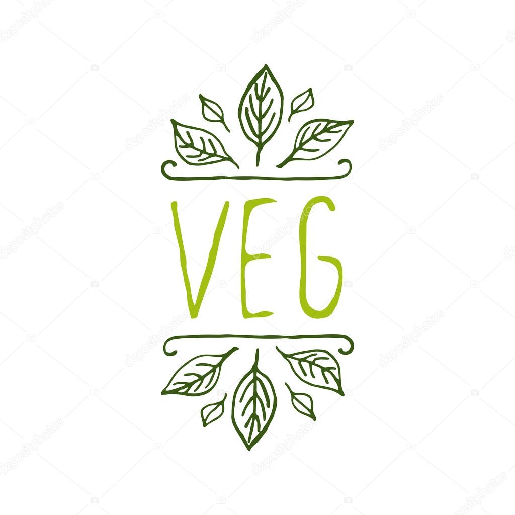 Hand-sketched typographic element. Veg product label on white background. Suitable for ads, signboards, packaging and identity and web designs