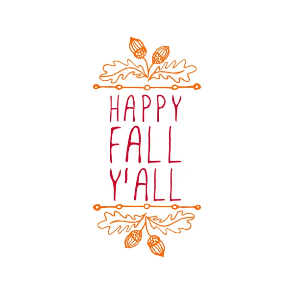 Happy Fall Yall - elemento tipografico — Vettoriale Stock