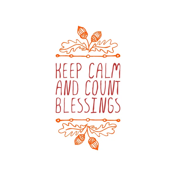 Keep calm and count blessings — Stock Vector