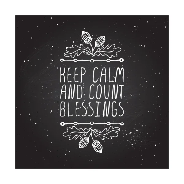 Keep calm and count blessings — Stock Vector