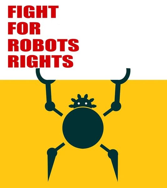 Divertido robot sostiene una tabla de rodillos. Lucha por el lema de los derechos robóticos — Archivo Imágenes Vectoriales