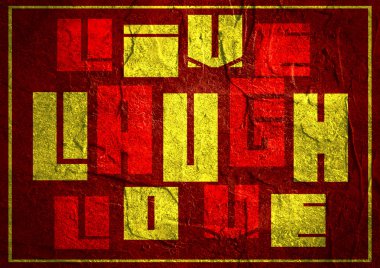 Yaşamak, gülmek, aşk. Motivasyon teklif. 