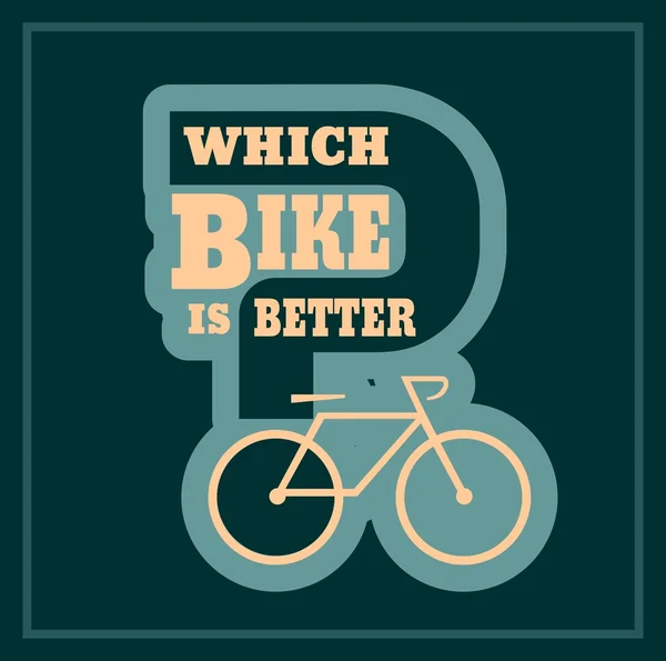 Qual bicicleta é melhor texto — Vetor de Stock