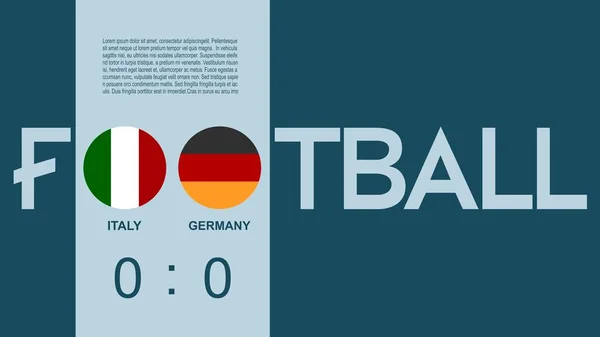Football matchday announcement. Two soccer balls with country flags, showing match infographic with scoreboard copy space — Stock Vector