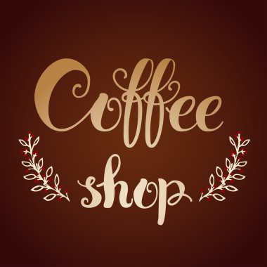 Coffee shop. Original custom hand lettering. clipart