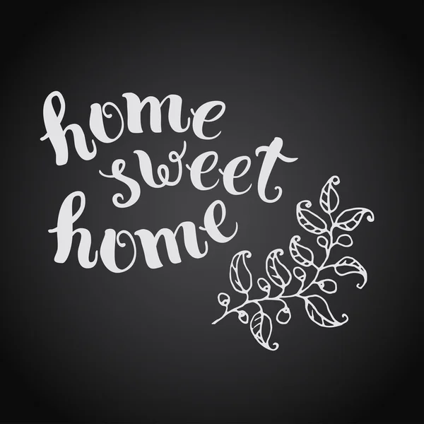 Home sweet home, handgemachte Kalligraphie. — Stockvektor