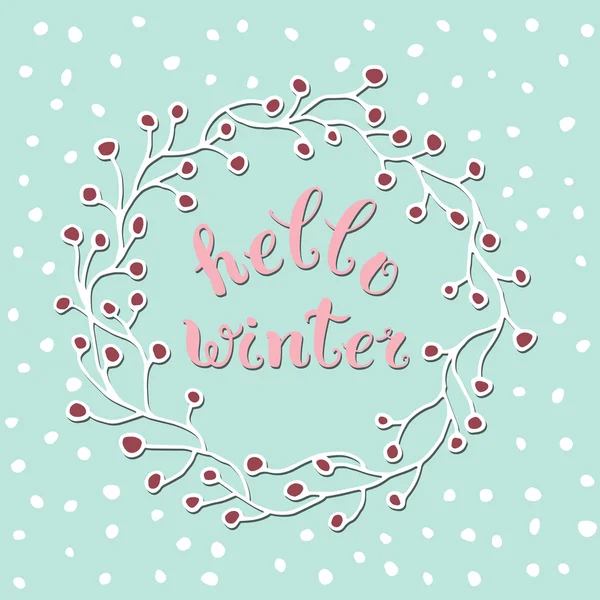 Calligraphic lettering of inspirational quote 'Hello winter' — 图库矢量图片