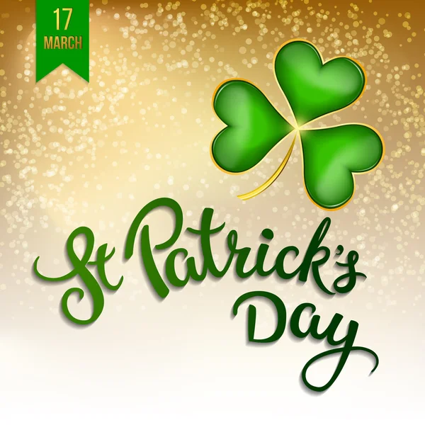 Klaverblaadjes en origineel belettering St. Patricks Day — Stockvector