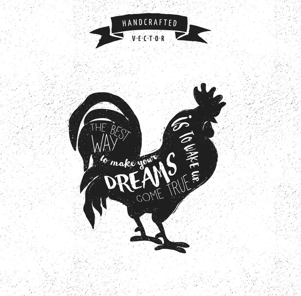 Inspiration quote hipster vintage design label - rooster — Stock Vector