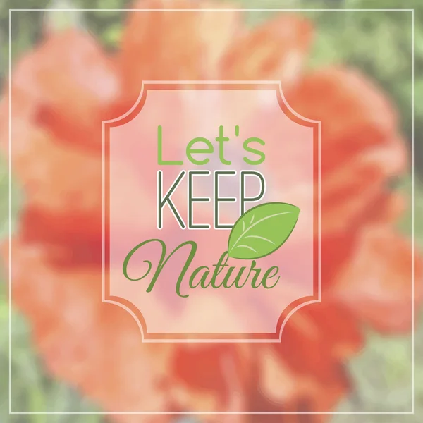 Let 's keep nature — стоковый вектор