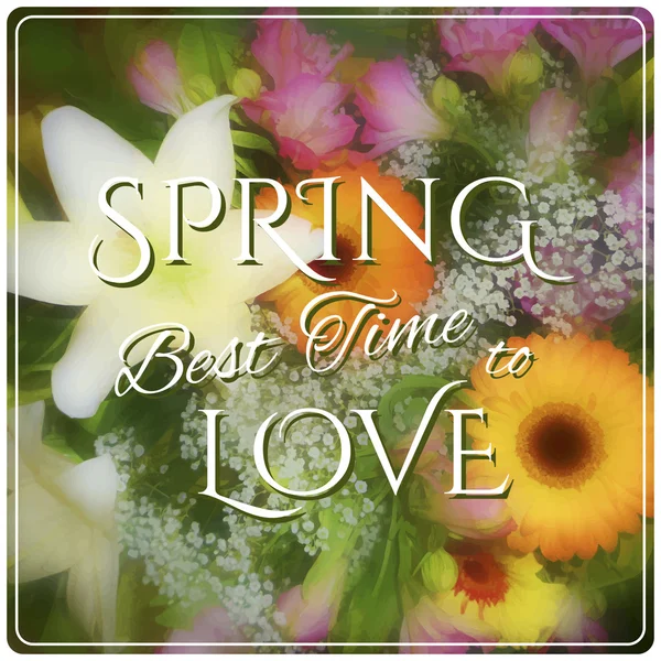 Spring Best time to love — Stock Vector