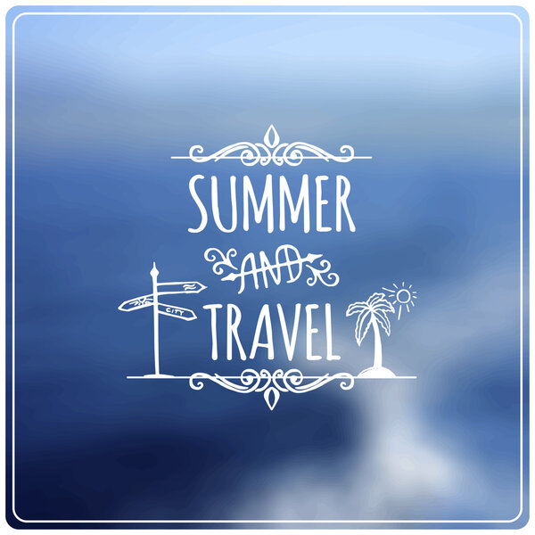 Summer and travel lettering