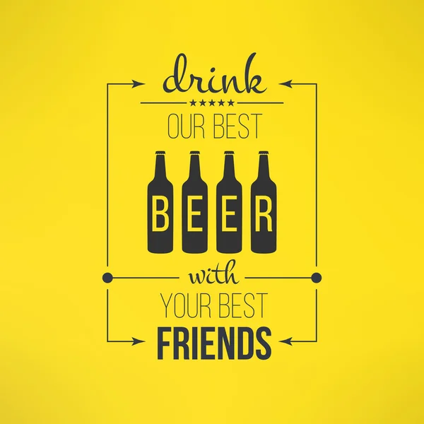 beer with friends quote typographical poster