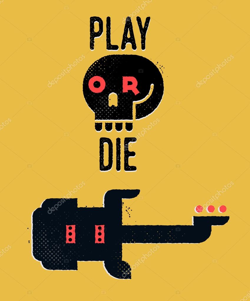 Play or Die. Rock Music Badge