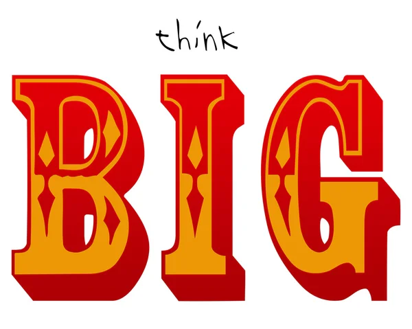 Think Big — Stock Photo, Image