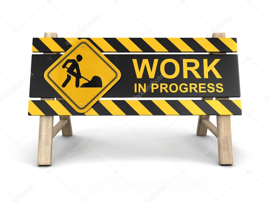 Work in progress sign. Image with clipping path