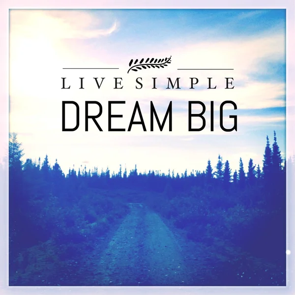 Натхненна типографічна цитата - Live Simple Dream BIG — стокове фото