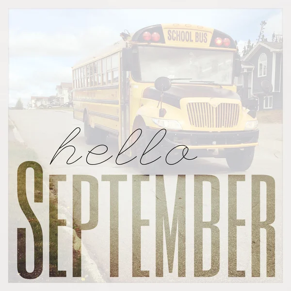 Inspirational Typographic Quote - Hello September