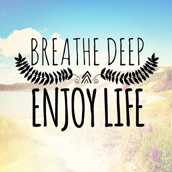 Text breathe deep enjoy life — Stock Photo, Image