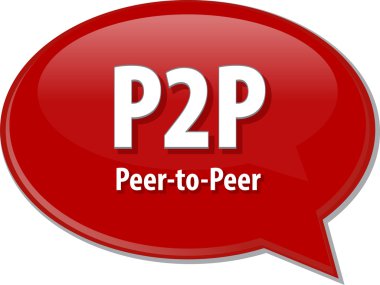 P2P acronym definition speech bubble illustration