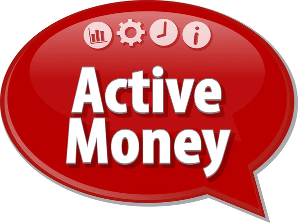 Active Money Business term speech bubble illustration — 图库照片