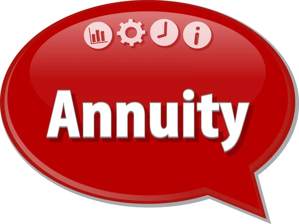 Annuity Business term speech bubble illustration — Stock Photo, Image